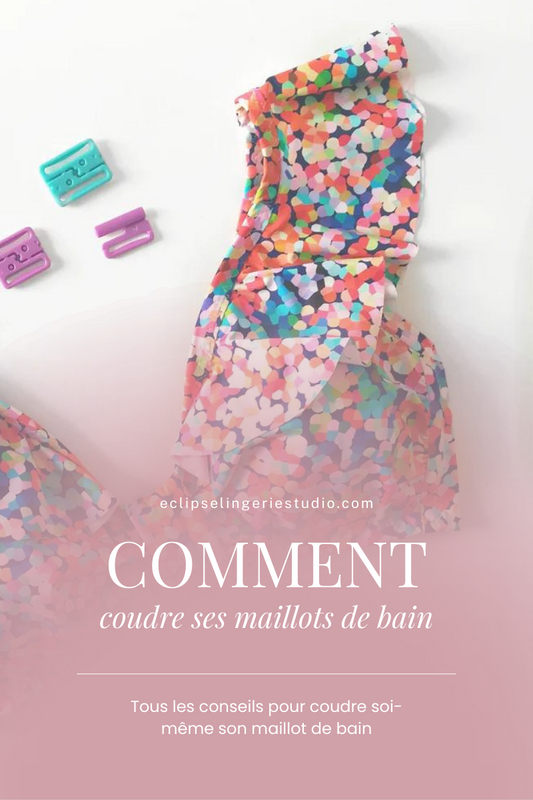 Comment coudre ses maillots de bain ?